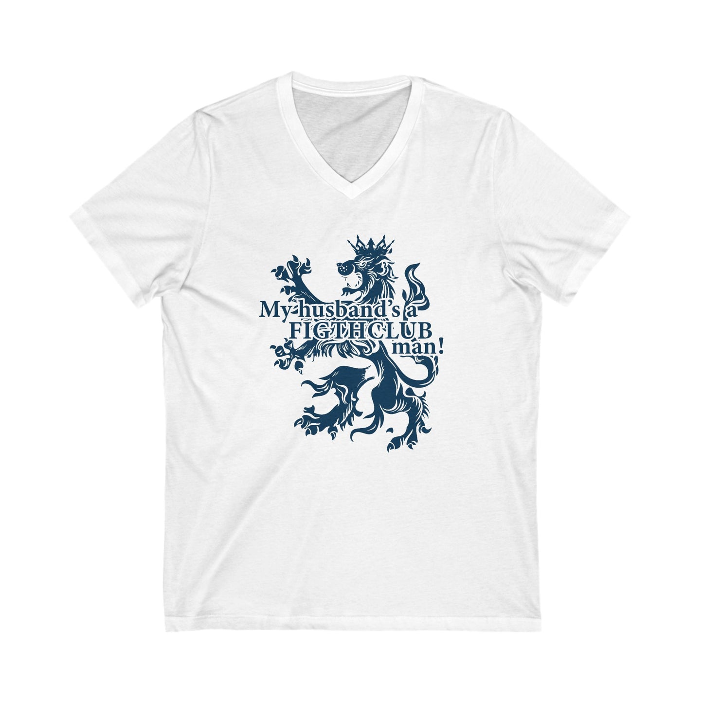 My Husband's A Fight Club Man V-Neck T-Shirt