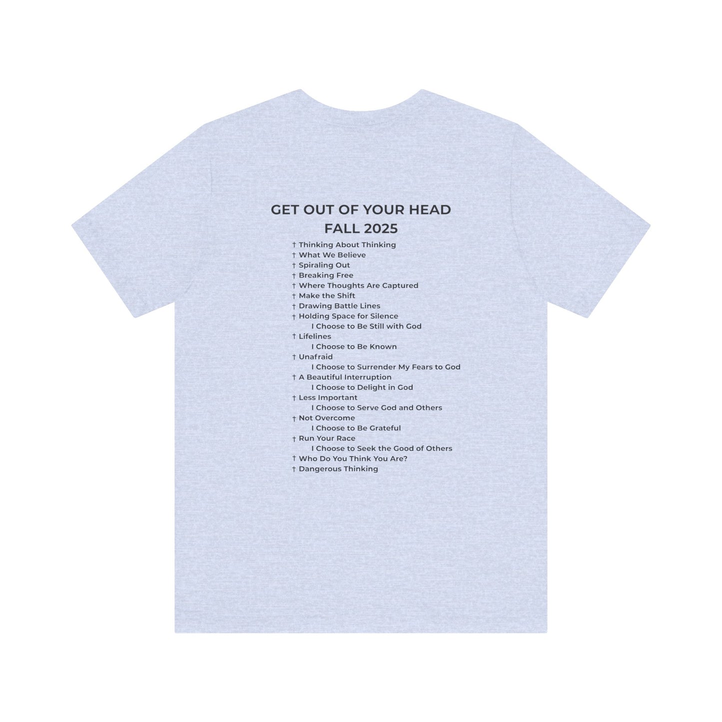 Legacy Tree Get Our of Your Head Fall 2025 Cotton Blend Tee