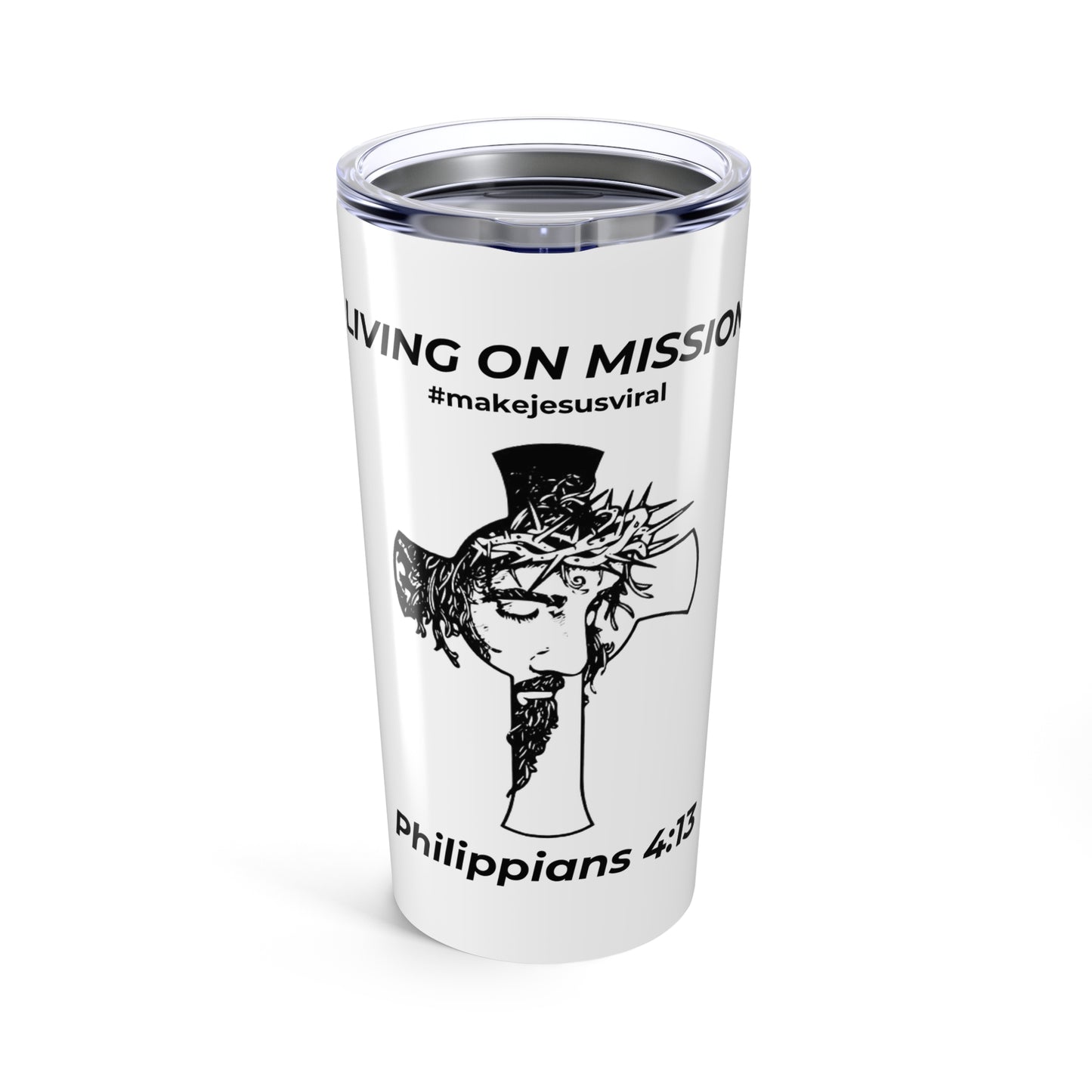 HDUB Cross Living on Mission Tumbler 20oz
