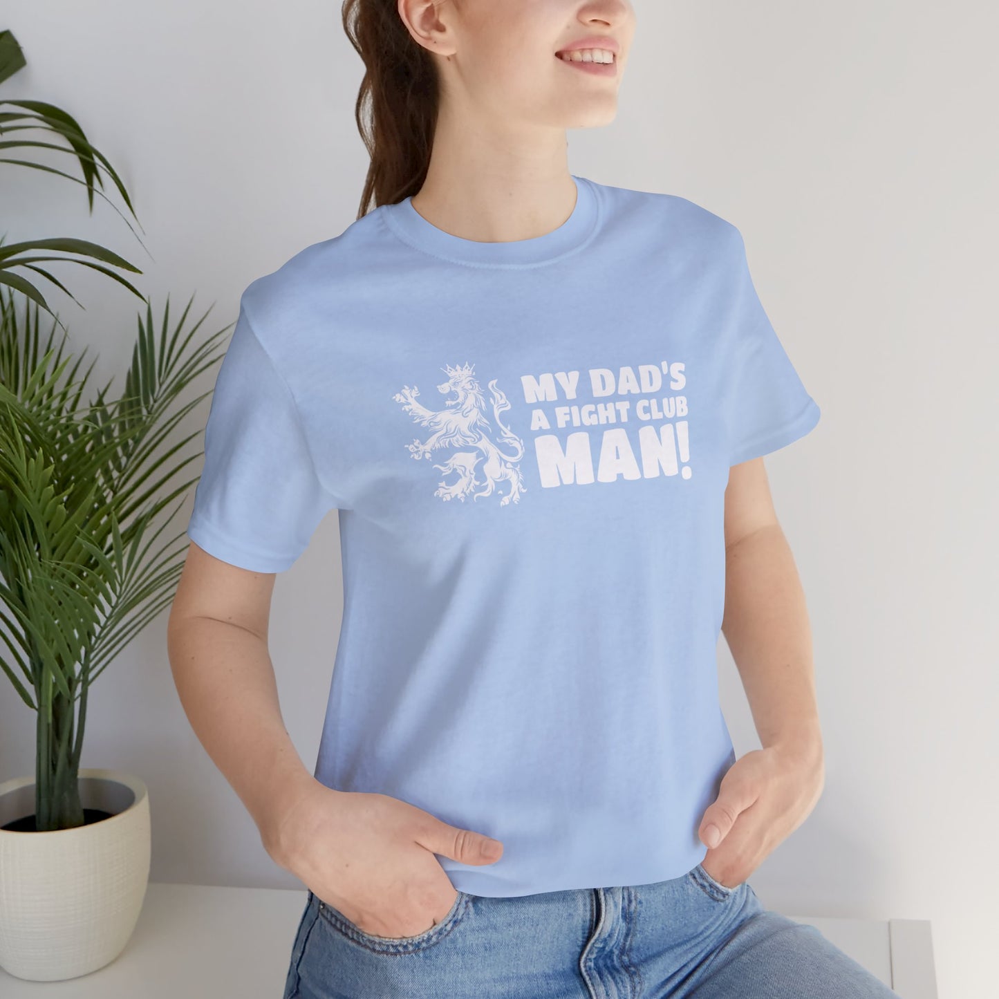 My Dad's A Fight Club Man T-Shirt