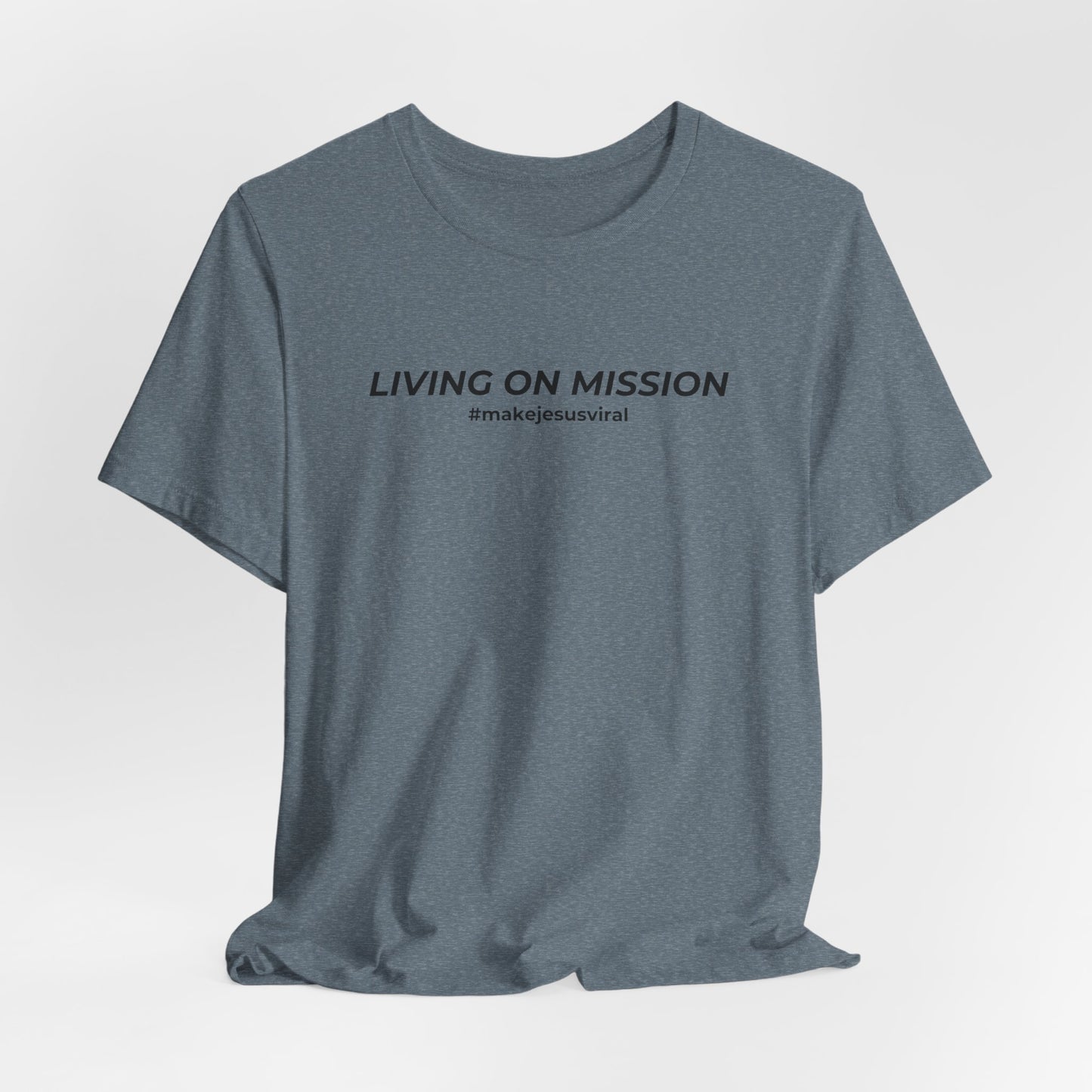 HDUB Cross Living on Mission John 3:16 T-Shirt