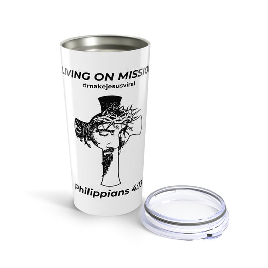 HDUB Cross Living on Mission Tumbler 20oz