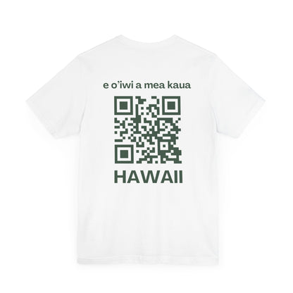 MHOSLJ Hawaii T-Shirt - Large Badge Front and QR Back