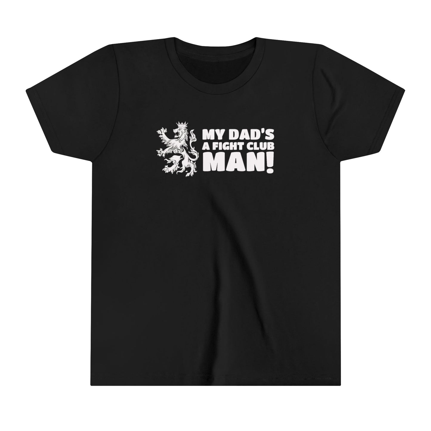 My Dad's A Fight Club Man Youth T-Shirt