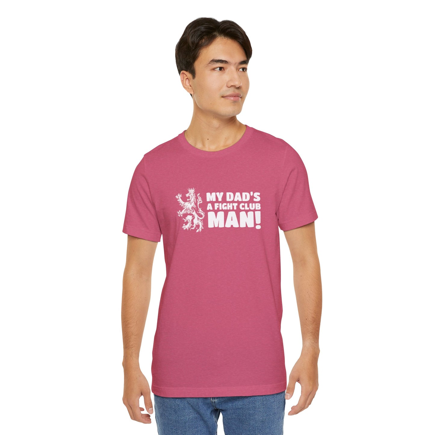 My Dad's A Fight Club Man T-Shirt