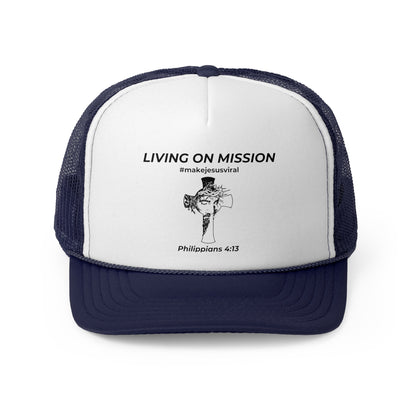 HDUB Cross Living on Mission Trucker Hat