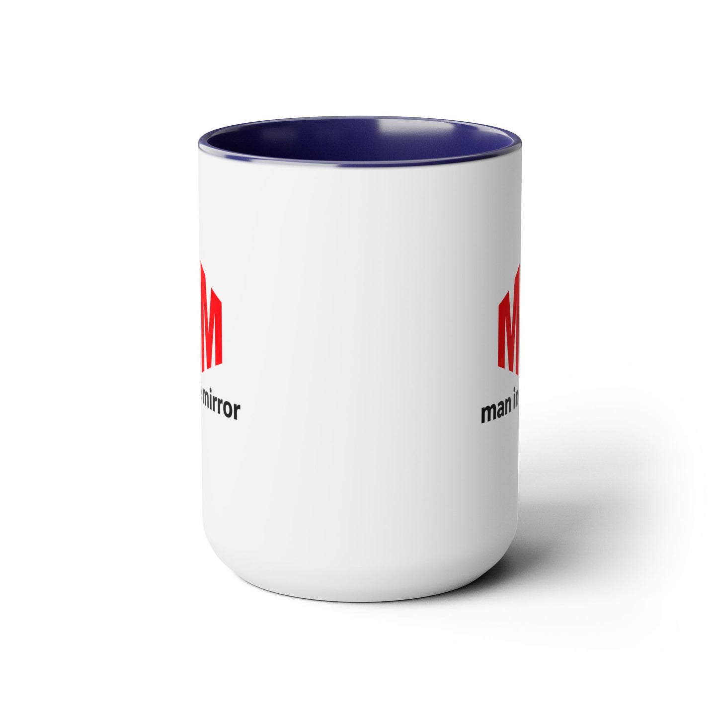 Man in the Mirror - Two-Tone Coffee Mug 15oz