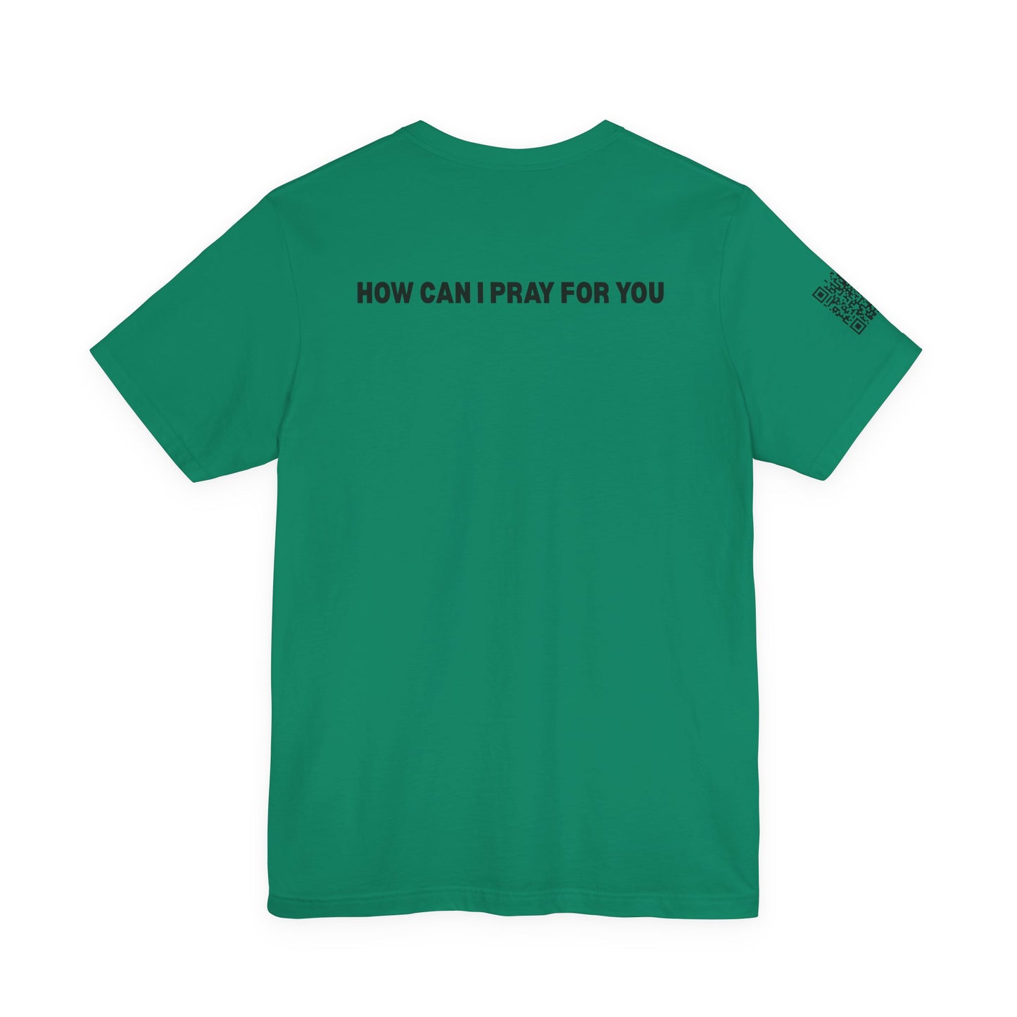 Man in the Mirror - Front Standard Logo with QR on Sleeve and How Can I Pray For You on back